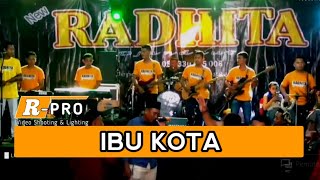 IBU KOTA - New RADHITA Djandut - Live Ngadirojo Pacitan.