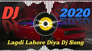 🎶Lagdi Lahore🔊 Diya Dj Song \\ Hindi DJ hart bass song \\ New DJ remix song 2020