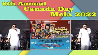 The 6th Annual Canada Day Mela  2022 (Part 5 ) Singer Ninja 's wow  performance | Parvasi TV