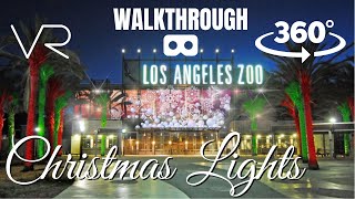 LA Zoo Lights Walkthrough in 360 VR | Christmas Lights 2021