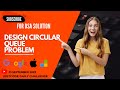 622. Design Circular Queue || DSA || Leetcode Daily Challenge || Code in description