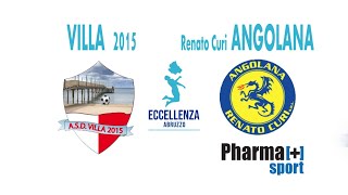 Eccellenza: Villa 2015 - Renato Curi Angolana 0-2