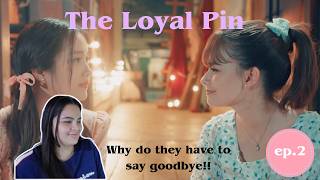 The Loyal Pin EP.2  Reaction | ปิ่นภักดิ์ | IdolFactory | FreenBecky