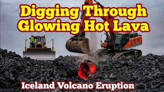 Digging Grindavík Road Through Glowing Red Hot Lava, Iceland Sundhnúka Volcano Eruption Update