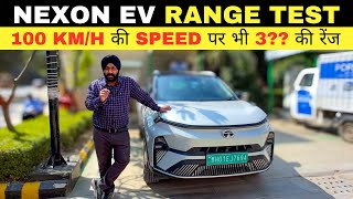 Tata NEXON EV 🚗 Range Test at 100+ km/h With 300+ Range 😳| Empowered+ LR  🔥