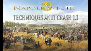 Techniques anti crash 1.1 Napoléonic Total War [FR]