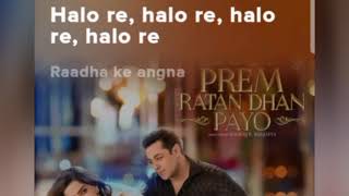 Halo re. (song) [From"Prem Ratan Dhan Payo"||#Song ||#Music ||#Entertainment ||#love ||#hitsong