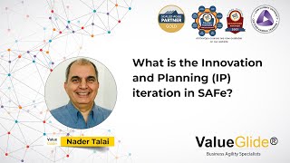 What is the Innovation and Planning IP iteration in SAFe?