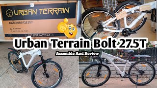 Urban Terrain Bolt UT5001S27.5 MTB Cycle Assemble & Review | Best Cycle👍
