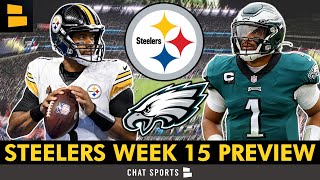 Steelers vs. Eagles Week 15 Preview: Keys To Victory & Score Prediction | A Battle Of Brotherly Love