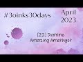 22 Diamine Amazing Amethyst - #30inks30days April 2023