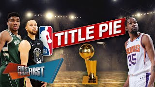 Warriors have 0% chance of winning NBA Title; Bucks & Suns top Nick’s Title Pie | FIRST THINGS FIRST