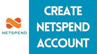 How to Open/Create Netspend Account (2022) | Netspend Activation / Registration