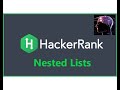 Hackerrank Basic Data Types Nested Lists