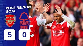 Reiss Nelson goals Arsenal vs Nottingham Forest 5-0 in the Emirates Cup