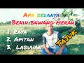 APA BEDANYA BENIH BAWANG MERAH RAYA APITAN LABUHAN 1-3