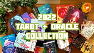 🔮🃏✨~MY 2022 TAROT + ORACLE DECK COLLECTION!!~✨🃏🔮