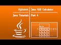 Java GUI Calculator Tutorial(OLD) - Part 4 of 4