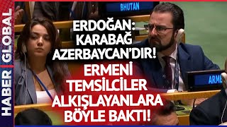 Erdoğan BM'de "Karabağ Azerbaycan'dır" Dedi Ermeni Temsilciler Alkışlayanlara Böyle Baktı!