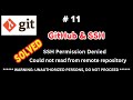 #GitHub - 11 | GitHub & SSH Issue | SSH Permission Denied | SSH Public Key | GitClone with SSH Issue