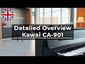 Kawai CA-901 Detailed Overview | Digitalpiano.com