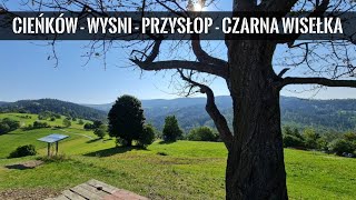 Trasa Cieńków - Wyśni - Przysłop - Czarna Wisełka