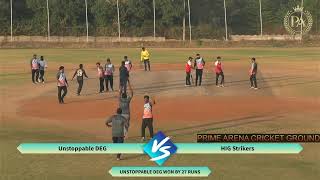 Micron Premier League Unstoppable DEG VS HIG Strikers Season IV