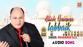 Allah humma labbaik || Mohammed Aziz  || Original Qawwali || Musicraft || Audio
