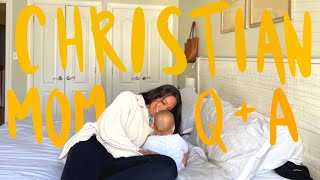 Christian and First-Time Mom Q+A | mom youtuber tag