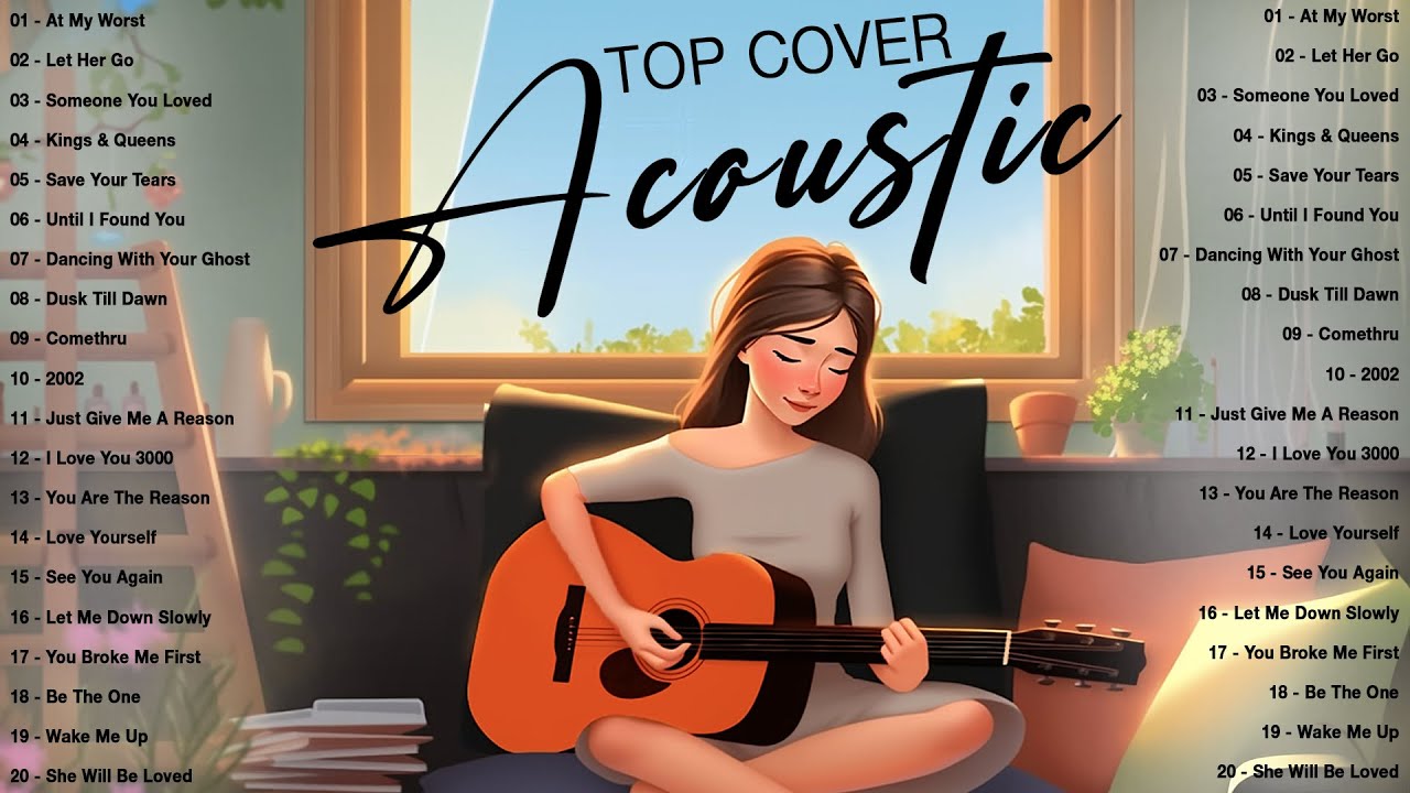 Best Acoustic Songs 2023 🌻 Top English Acoustic Love Songs Cover 2023 🌻 ...