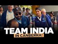 Team India Arrives in Canberra for the Next BGT Match! 🇮🇳🔥