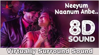 Neeyum Naanum Anbe | 8D Audio Song | Imaikka Nodigal | Vijay Sethupathi, Nayantara | Hiphop Tamizha