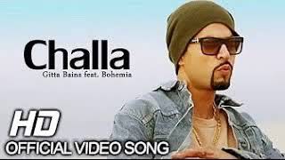 Challa new official video song /Gitta Bains. Bohemia latest Punjabi Song