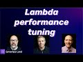Lambda performance tuning | Serverless Office Hours