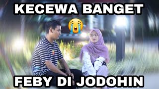 FEBY DI JODOHIN❗️SEDIH BANGET😭