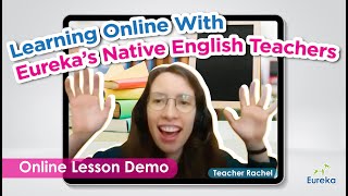 【Learning Online With Eureka’s Native English Teachers】