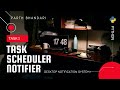 Python Scheduler Notifier | Desktop Notification System - Python project