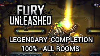 Fury Unleashed - Legendary Mode Completion - 100% All Rooms