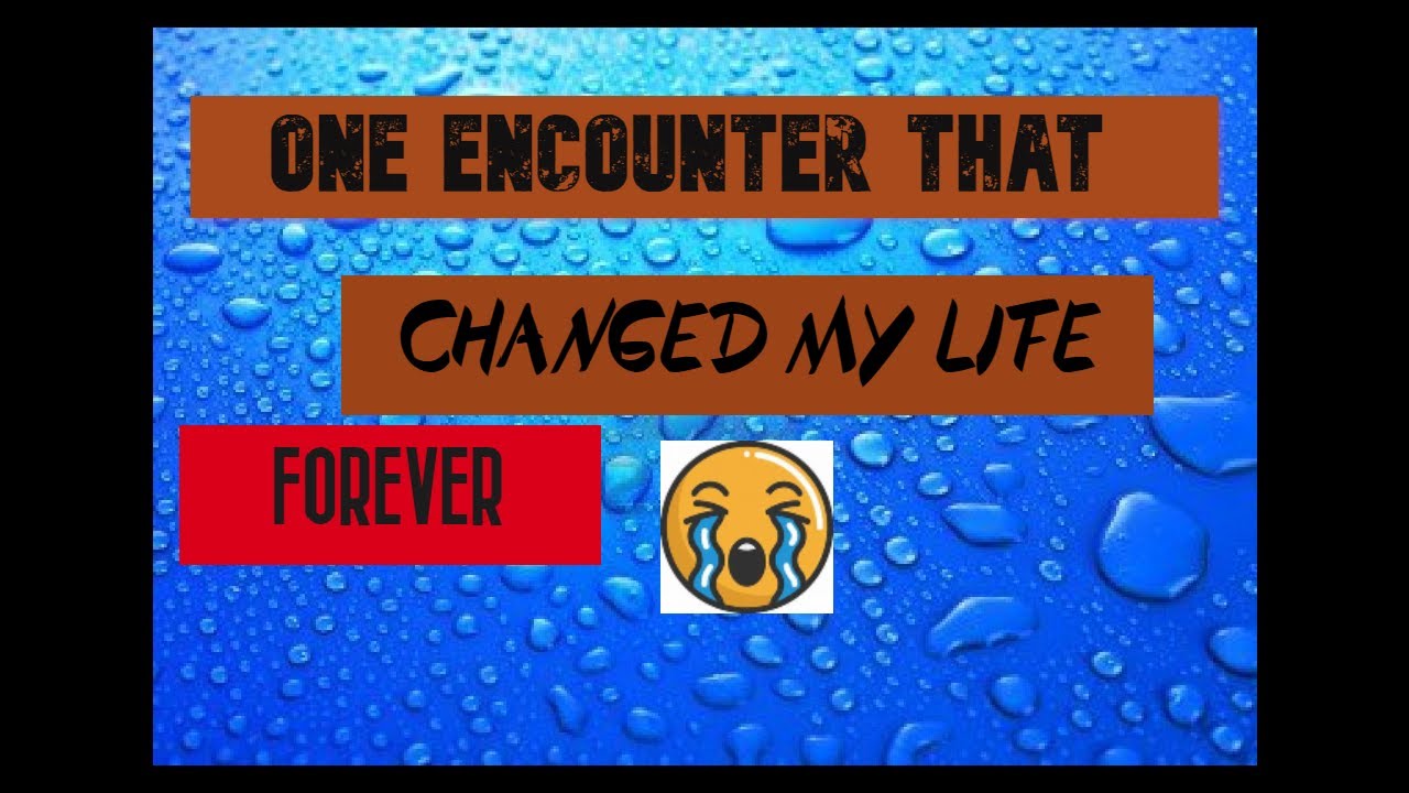 MY LIFE CHANGED FOREVER// STORY TIME Episode 1 - YouTube