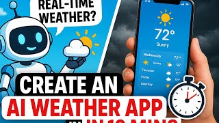 How to Make a Smart Weather App with AI 🔥| Real-Time Forecast for Any City