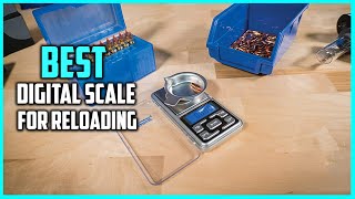 Top 5 Best Digital Scales for Reloading [Review] - Portable Digital Reloading Scale [2023]