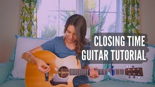 Closing Time - Semisonic | Easy Acoustic Guitar Tutorial
