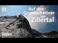 Harte Klettertour auf den Grundschartner im Zillertal | Doku | Berge | Bergauf-Bergab | BR