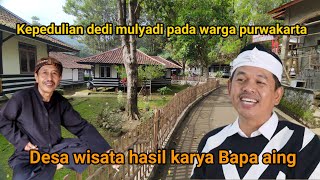 Bukti Nyata Dedi Mulyadi ‼️Desa wisata ini hasil karyanya banyak dipuji warga Purwakarta ||