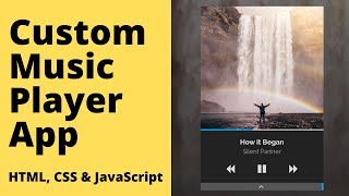 Create Custom Music Player App using HTML, CSS & JavaScript | Demo