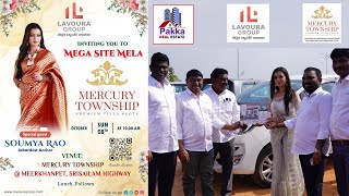 #Lavoura Mercury Township Mega Site Mela Meerkhanpet, Jabardasth Anchor Sowmya Rao, @pakkarealestate