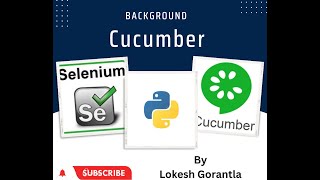 Part 8: Background in Selenium Python | Behave(BDD)