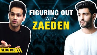 Making music with @zaedenmusic | The youngest Indian to play Tomorrowland!|Figuring Out with Raj Shamani​