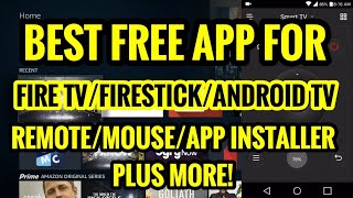 BEST FREE APP FOR FIRE TV FIRESTICK ANDROID TV! REMOTE MOUSE APP INSTALLER PLUS MORE! CETUSPLAY 2017