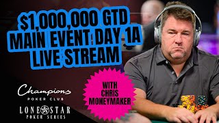 Lone Star Poker Series | $1,000,000 GTD Main Event Day 1a